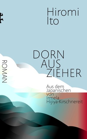Dornauszieher von Hijiya-Kirschnereit,  Irmela, Ito,  Hiromi