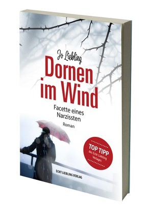 Dornen im Wind ebook von Liebling,  Jo