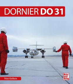 Dornier Do 31 von Kielhorn,  Peter