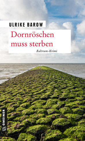 Dornröschen muss sterben von Barow,  Ulrike