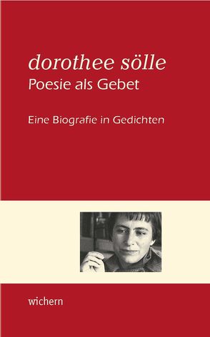 Dorothee Sölle Poesie als Gebet von Zillmann,  Barbara