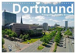 Dortmund – moderne Metropole im Ruhrgebiet (Wandkalender 2024 DIN A4 quer), CALVENDO Monatskalender von Boensch,  Barbara