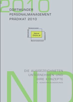 Dortmunder Personalmanagement Prädikat 2010 von Jürgenhake,  Uwe, Sczesny,  Cordula