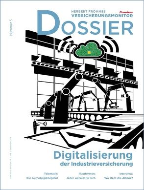 Dossier Digitalisierung der Industrieversicherung von Fromme,  Herbert