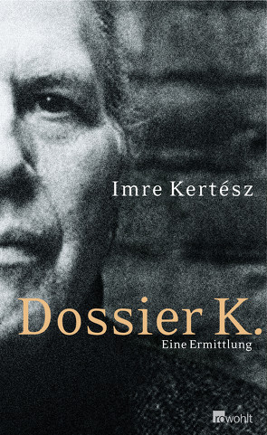 Dossier K. von Kertész,  Imre, Schwamm,  Kristin