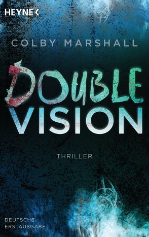 Double Vision von Marshall,  Colby, Zettner,  Maria