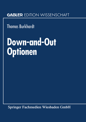 Down-and-Out Optionen von Burkhardt,  Thomas