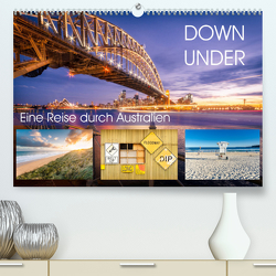Down Under – Eine Reise durch Australien (Premium, hochwertiger DIN A2 Wandkalender 2023, Kunstdruck in Hochglanz) von Seidenberg Photography,  Christian