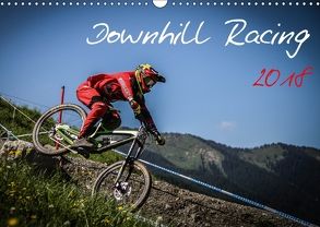 Downhill Racing 2018 (Wandkalender 2018 DIN A3 quer) von Fitkau,  Arne