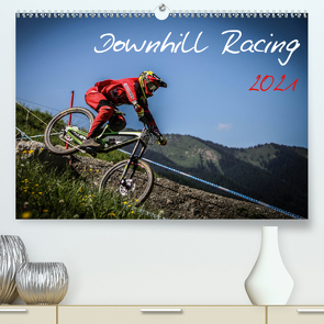 Downhill Racing 2021 (Premium, hochwertiger DIN A2 Wandkalender 2021, Kunstdruck in Hochglanz) von Fitkau,  Arne