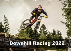 Downhill Racing 2022 (Wandkalender 2022 DIN A2 quer) von Fitkau Fotografie & Design,  Arne