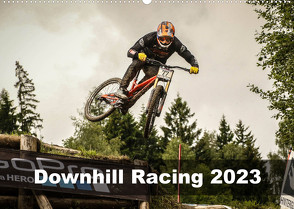 Downhill Racing 2023 (Wandkalender 2023 DIN A2 quer) von Fitkau Fotografie & Design,  Arne