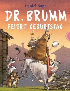 Dr. Brumm: Dr. Brumm feiert Geburtstag von Napp,  Daniel