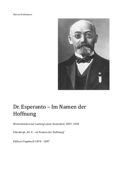 Dr. Esperanto -Der Atem der Hoffnung von Kreikebaum,  Marcus