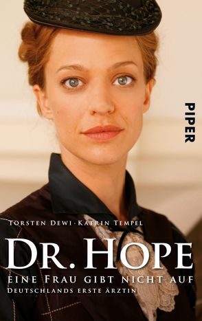 Dr. Hope – Eine Frau gibt nicht auf von Dewi,  Torsten, Tempel,  Katrin