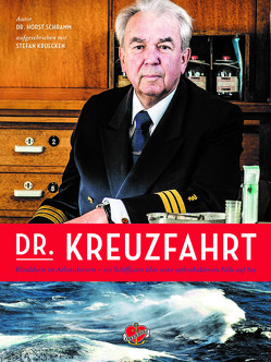 Dr. Kreuzfahrt von Kruecken,  Stefan, Martens,  Axel, Schramm,  Horst