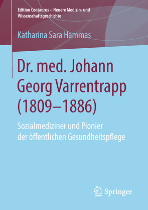 Dr. med. Johann Georg Varrentrapp (1809-1886) von Hammas,  Katharina Sara