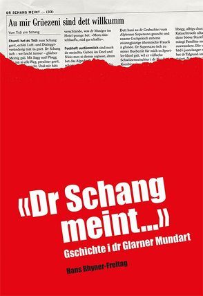 Dr Schang meint von Rhyner-Freitag,  Hans