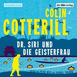 Dr. Siri und die Geisterfrau – von Cotterill,  Colin, Mohr,  Thomas, Sperber,  Traudel, Weis,  Peter