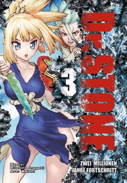 Dr. Stone 3 von Boichi, Inagaki,  Riichiro, Rusch,  Benjamin