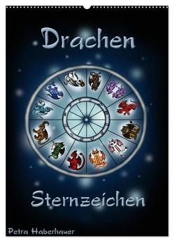 Drachen-Sternzeichen (Wandkalender 2024 DIN A2 hoch), CALVENDO Monatskalender von Haberhauer,  Petra