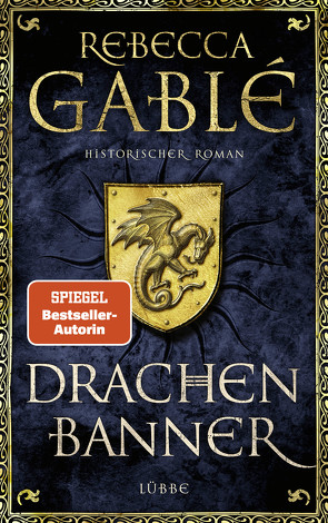 Drachenbanner von Gablé,  Rebecca