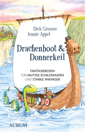 Drachenboot & Donnerkeil von Appel,  Jennie, Grosser,  Dirk, Kuka,  Brigitte