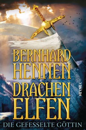 Drachenelfen – Die gefesselte Göttin von Hennen,  Bernhard