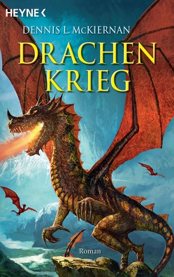 Drachenkrieg von Drechsler,  Arndt, McKiernan,  Dennis L., Thon,  Wolfgang