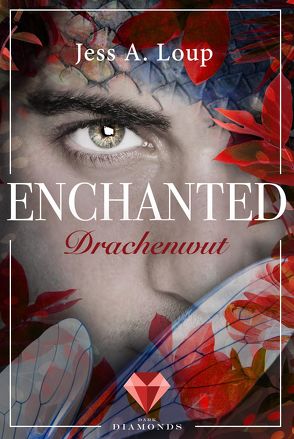 Drachenwut (Enchanted 3) von Loup,  Jess A.