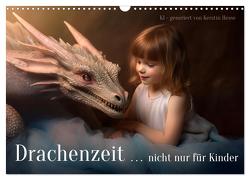Drachenzeit . . nicht nur für Kinder (Wandkalender 2024 DIN A3 quer), CALVENDO Monatskalender von Hesse www.kerstinhesse.de,  Kerstin