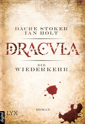 Dracula – Die Wiederkehr von Holt,  Ian, Riffel,  Hannes, Stoker,  Dacre