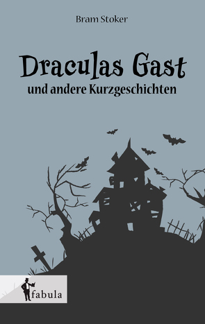 Draculas Gast von Stoker,  Bram