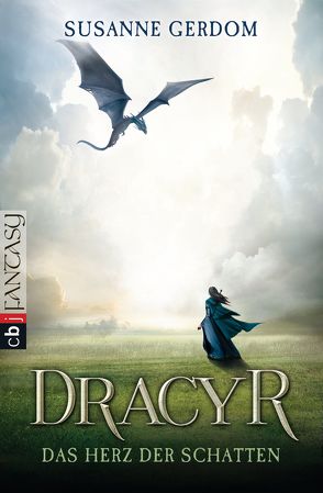 Dracyr – Das Herz der Schatten von Gerdom,  Susanne