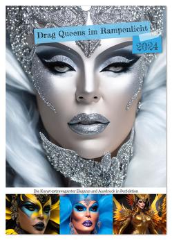 Drag Queens im Rampenlicht (Wandkalender 2024 DIN A3 hoch), CALVENDO Monatskalender von Di Chito,  Ursula