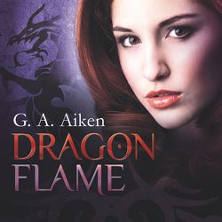 Dragon Flame (Dragon 7) von Aiken,  G. A., Gerwig,  Karen, Wascher,  Svantje
