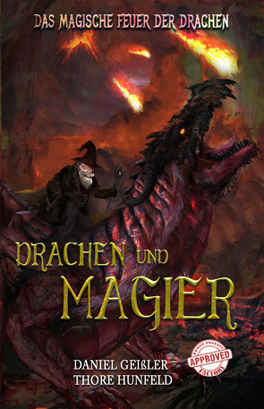 Dragons and Magicians von Geißler,  Daniel, Hunfeld,  Thore