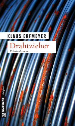 Drahtzieher von Erfmeyer,  Klaus