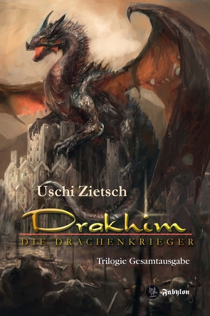 Drakhim – Die Drachenkrieger von Zietsch,  Uschi