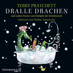 Dralle Drachen von Brandhorst,  Andreas, Kaminski,  Stefan, Pratchett,  Terry
