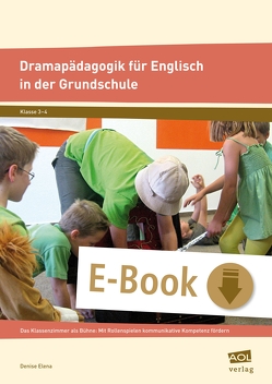 Dramapädagogik für Englisch in der Grundschule von Elena,  Denise