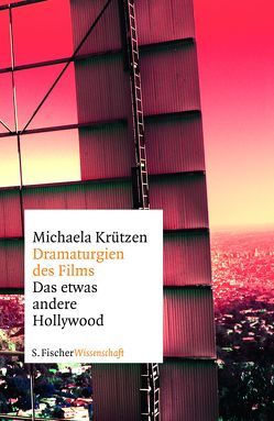 Dramaturgien des Films von Krützen,  Michaela