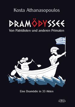 Dramödyssee – Großdruck von Athanasopoulos,  Kosta