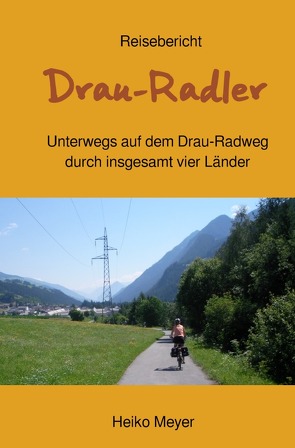 Drau-Radler von Meyer,  Heiko