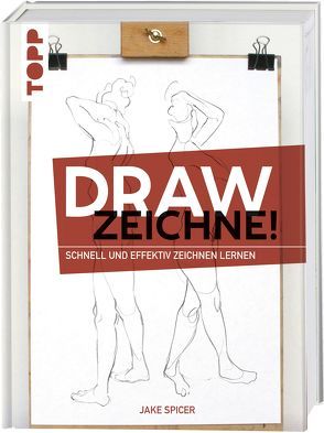 Draw – Zeichne! von Spicer,  Jake