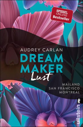Dream Maker – Lust (The Dream Maker 2) von Ails,  Friederike, Carlan,  Audrey, Sipeer,  Christiane
