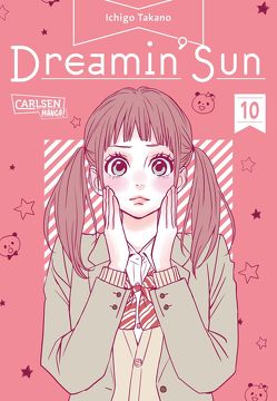 Dreamin‘ Sun 10 von Takano,  Ichigo