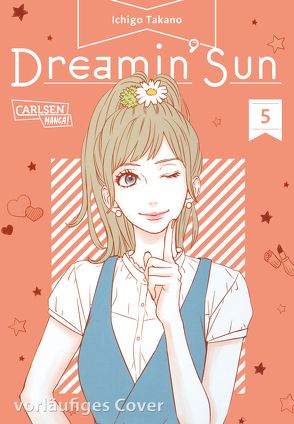 Dreamin‘ Sun 5 von Takano,  Ichigo