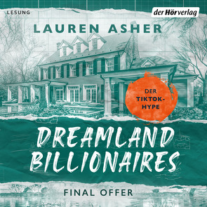 Dreamland Billionaires – Final Offer von Asher,  Lauren, Hengesbach,  Bettina, Karamustafa,  Melike