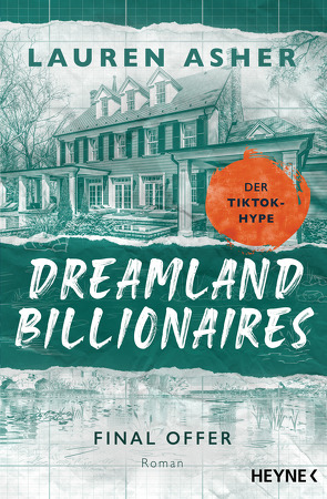 Dreamland Billionaires – Final Offer von Asher,  Lauren, Hengesbach,  Bettina, Karamustafa,  Melike